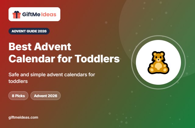 Best Advent Calendar for Toddlers - 2026 gift guide