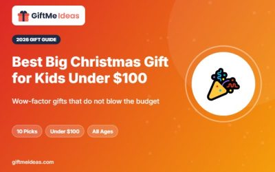 Best Big Christmas Gift for Kids Under $100: 10 Wow Gifts for 2026