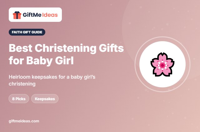 Best Christening Gifts for Baby Girl - 2026 gift guide