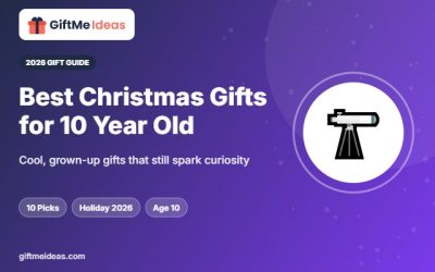 Best Christmas Gifts for 10 Year Old: 10 Cool Picks for Tweens 2026