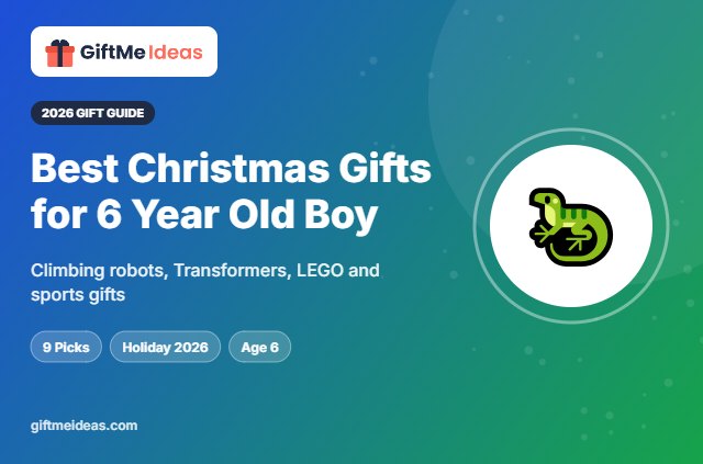 Best Christmas Gifts for 6 Year Old Boy - 2026 gift guide