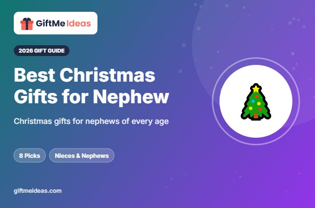 Best Christmas Gifts for Nephew - 2026 gift guide