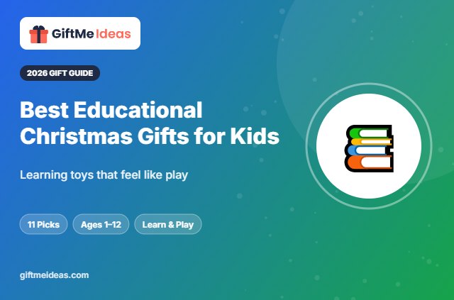 Best Educational Christmas Gifts for Kids - 2026 gift guide
