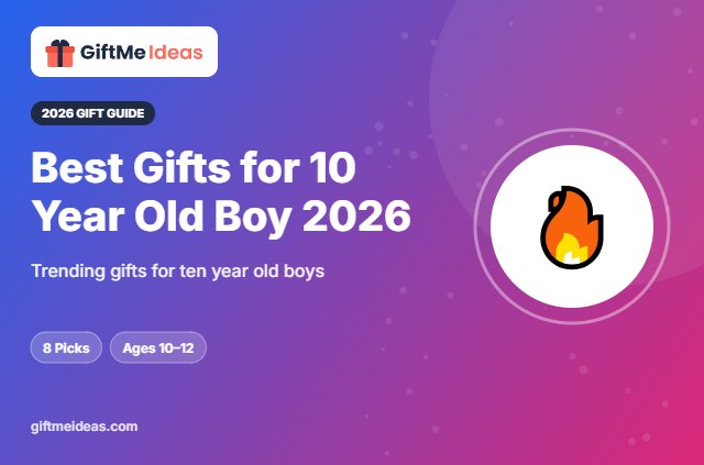 Best Gifts for 10 Year Old Boy 2026 - 2026 gift guide