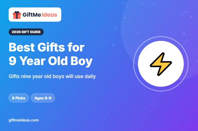 Best Gifts for 9 Year Old Boy - 2026 gift guide