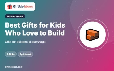 Best Gifts for Kids Who Love to Build: 9 Builder Picks