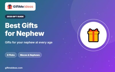 Best Gifts for Nephew: 8 Picks From Toddler to Teen