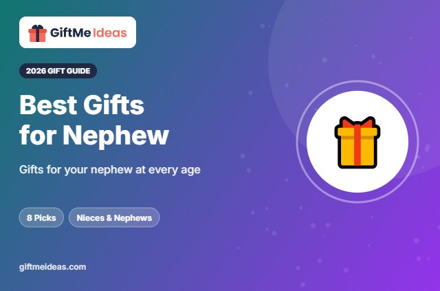 Best Gifts for Nephew - 2026 gift guide