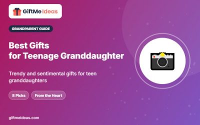 Best Gifts for Teenage Granddaughter: 8 Picks She Will Love