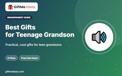 Best Gifts for Teenage Grandson: 8 Picks He Will Actually Use