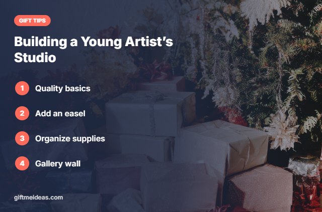 Best Gifts for Young Artists tips