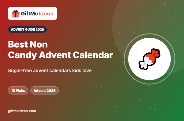 Best Non Candy Advent Calendar - 2026 gift guide