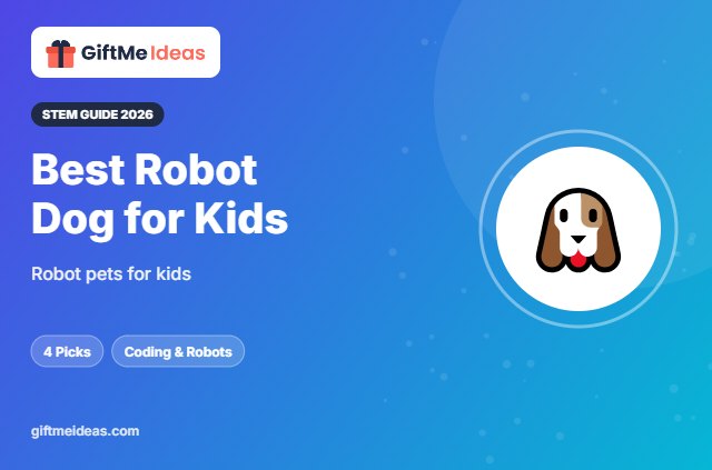 Best Robot Dog for Kids - 2026 gift guide