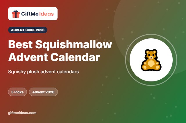Best Squishmallow Advent Calendar - 2026 gift guide