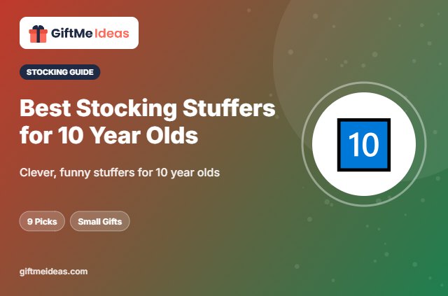Best Stocking Stuffers for 10 Year Olds - 2026 gift guide