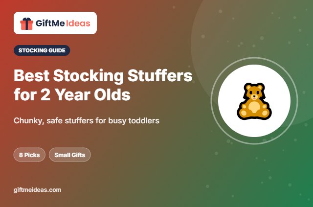 Best Stocking Stuffers for 2 Year Olds - 2026 gift guide