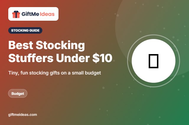 Best Stocking Stuffers Under $10 - 2026 gift guide